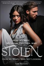 How My Wife was Stolen