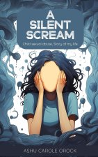 A SILENT SCREAM