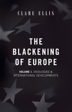The Blackening of Europe