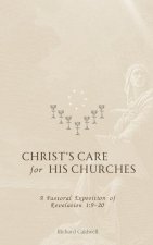 Christ's Care for His Churches