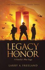 Legacy of Honor