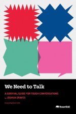 We Need to Talk