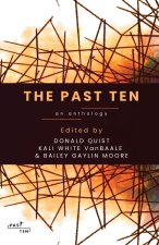 The Past Ten