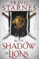 In the Shadow of Lions