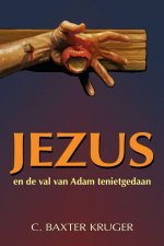 Jezus en de val van Adam tenietgedaan