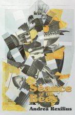 Séance of the Bees