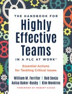 Handbook for Highly Effective Teams in a PLC at Work(r)