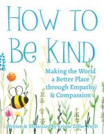 How to Be Kind