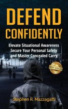 Defend Confidently