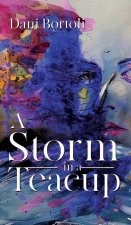 A Storm in a Teacup