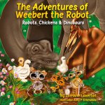 The Adventures of Weebert the Robot