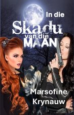 In die Skadu van die Maan