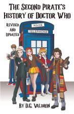 The Second Pirates History of Doctor Who