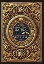 Dialogues Concerning Natural Religion (Collector's Edition) (Laminated Hardback with Jacket)