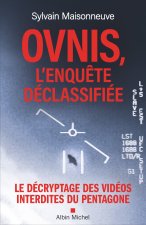 Ovnis, l'enquête déclassifiée