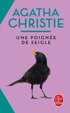 Une poignée de seigle (Nouvelle traduction révisée)
