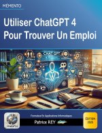 UTILISER CHATGPT 4 POUR TROUVER EMPLOI
