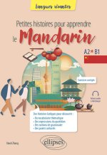 Petites histoires pour apprendre le mandarin