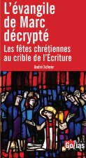 L'ÉVANGILE DE MARC DéCRYPTé