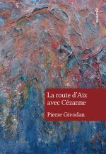 La route d'Aix avec Cézanne