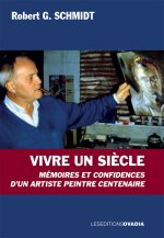 Vivre un siècle