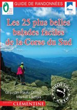 Les 25 plus belles balades faciles de la Corse du Sud