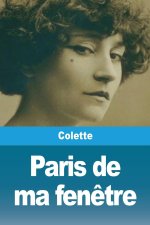 Paris de ma fen?tre