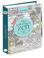 Mes coloriages zen - 300 dessins pour décompresser - crayon multi-mines offert