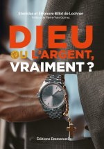 Dieu aime t-il les riches ?