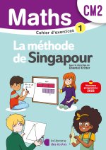 Mathématiques CM2 (2025) - Méthode de Singapour - Cahier d'exercices 1