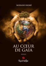 Au cœur de Gaïa