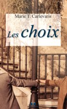 Les choix