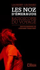 LES NOZ D’ÉMERAUDE