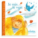 Je suis...le vent.