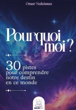 POURQUOI MOI ?