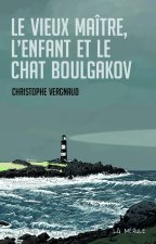 Le vieux maître, l'enfant et le chat Boulgakov