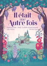 Il était une autre fois