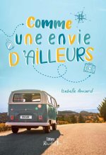 Comme une envie d'ailleurs