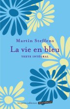 Ta vie en bleu