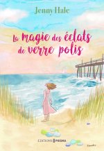 La magie des éclats de verre