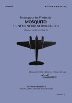 Notes pour les Pilotes de MOSQUITO FII, NFXII, NFXIII, NFXVII et NFXIX