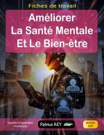 AMELIORER SANTE MENTALE ET BIEN ETRE