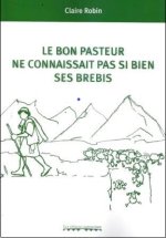 Le Bon Pasteur ne connaissait pas si bien ses brebis