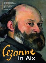 Cézanne à Aix / Cézanne chez lui - version anglaise