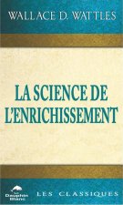 La Science de l'enrichissement - Les classiques