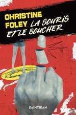 LA SOURIS ET LE BOUCHER