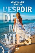 L'ESPOIR DE MES VIES