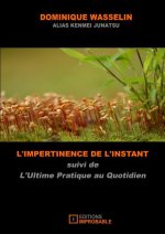 L'IMPERTINENCE DE L'INSTANT