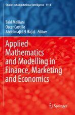 Applied Mathematics and Modelling in Finance, Marketing and Economics