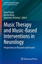 Music Therapy and Music-Based Interventions in Neurology